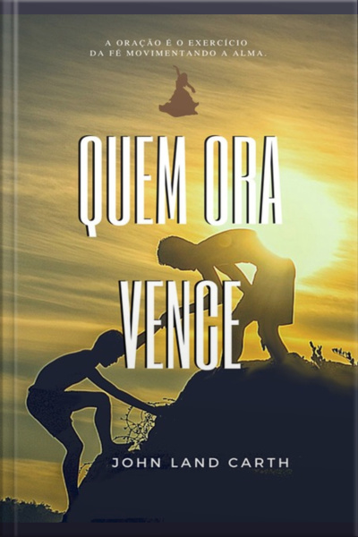 Quem Ora Vence!