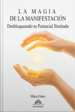 La Magia De La Manifestación