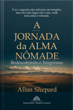 A Jornada Da Alma Nômade
