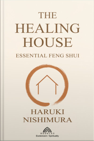 The Healing House
