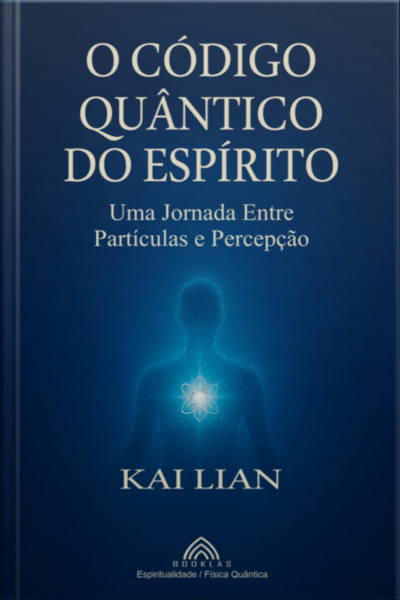 O Código Quântico Do Espírito