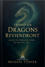 Quand Les Dragons Reviendront