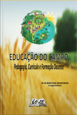 Educação Do Campo: Pedagogia, Currículo E Formação Docente