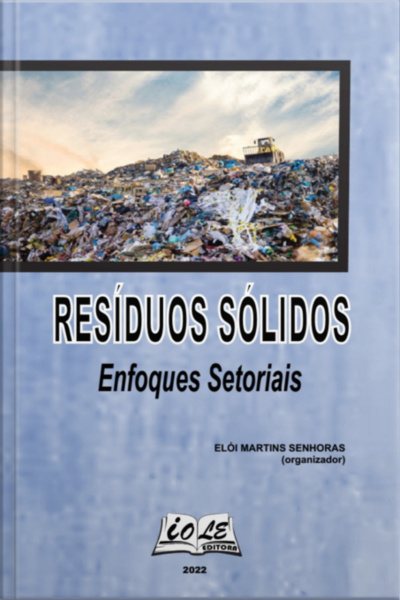 Resíduos Sólidos: Enfoques Setoriais