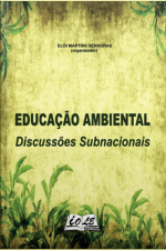 Educação Ambiental: Discussões Subnacionais