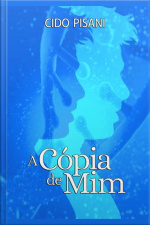 A Cópia De Mim