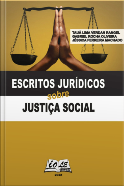 Escritos Jurídicos Sobre Justiça Social