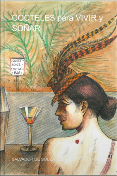 Cócteles Para Vivir Y Soñar