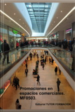 Promociones En Espacios Comerciales. Mf0503.