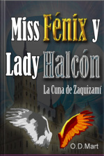 Miss Fénix Y Lady Halcón