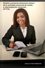 Gestión Económico-financiera Básica De La Actividad Comercial De Ventas E Intermediación Comercial. Uf1724.