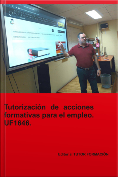 Tutorización De Acciones Formativas Para El Empleo. Uf1646.