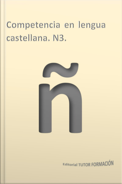 Competencia En Lengua Castellana N3