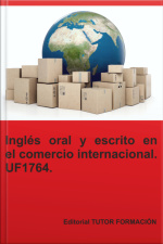 Inglés Oral Y Escrito En El Comercio Internacional