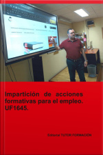Impartición De Acciones Formativas Para El Empleo. Uf1645.