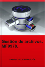 Gestión De Archivos. Mf0978.