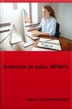 Grabación De Datos. Mf0973.