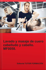 Lavado Y Masaje De Cuero Cabelludo Y Cabello. Mf0058.
