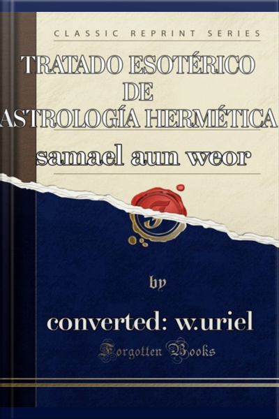 Tratado Esotérico De Astrología Hermética