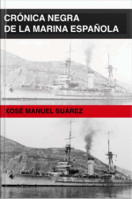 Crónica Negra De La Marina Española