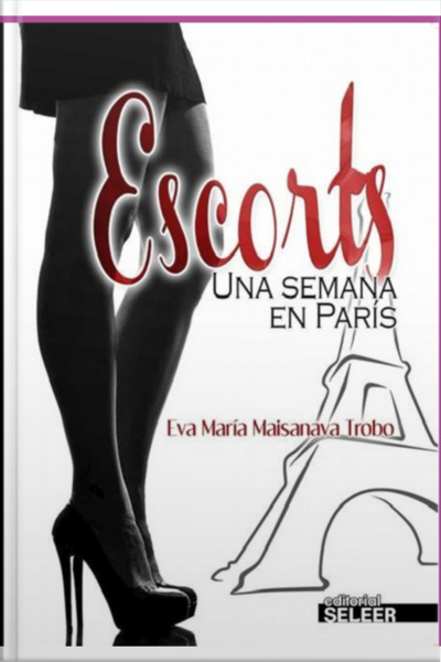 Escorts, Una Semana En París