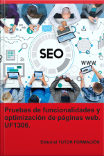 Pruebas De Funcionalidades Y Optimización De Páginas Web. Uf1306.