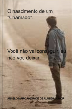 O Nascimento De Um chamado.