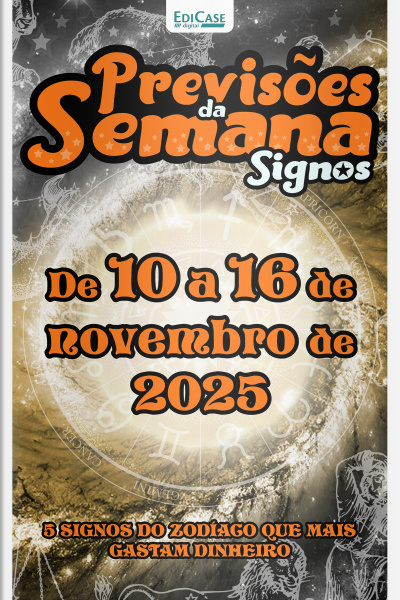 Previsões da Semana Ed. 289 - Signos: Previsões de 10 de Novembro a 16 de Novembro de 2025
