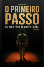 O Primeiro Passo