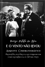 E O Vento Não Levou