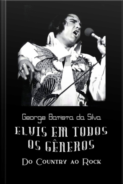 Elvis Em Todos Os Gêneros