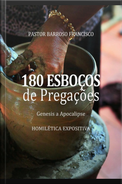 180 Esboços De Pregações