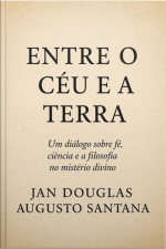 Entre O Céu E A Terra
