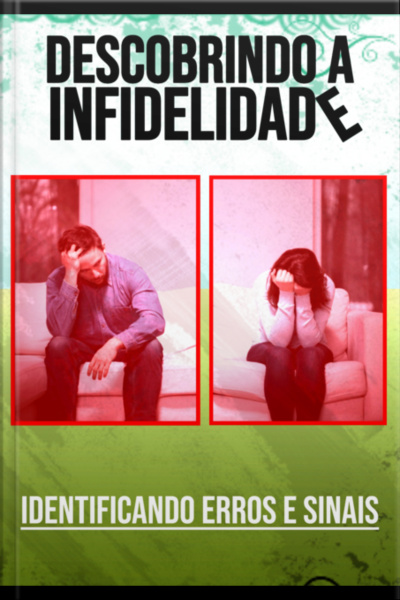 Descobrindo A Infidelidade