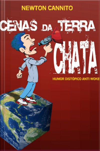 Cenas Da Terra Chata