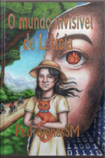 O Mundo Invisível De Letícia