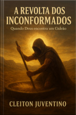 A Revolta Dos Inconformados