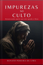 Impurezas No Culto
