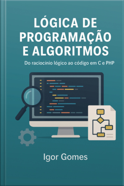 Lógica De Programação E Algoritmo