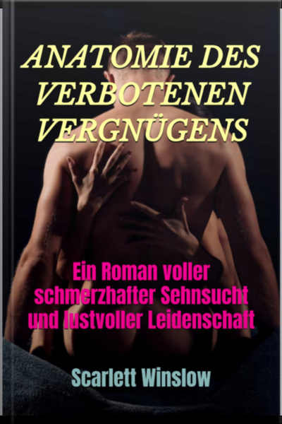 Anatomie Des Verbotenen Vergnügens