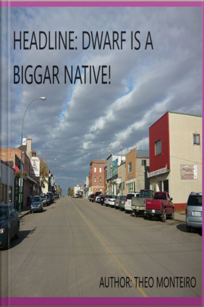 Headline: Dwarf Is A Biggar Native