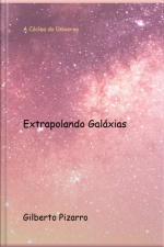 Extrapolando Galáxias