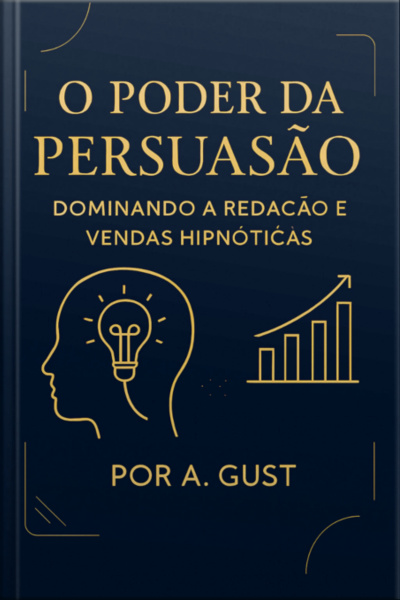 O Poder Da Persuasão