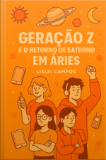 Geração Z E O Retorno De Saturno Em Áries