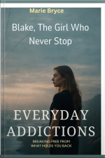 Blake, The Girl Who Never Stop
