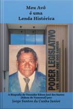 Meu Avô É Uma Lenda Histórica