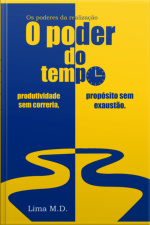 O Poder Do Tempo