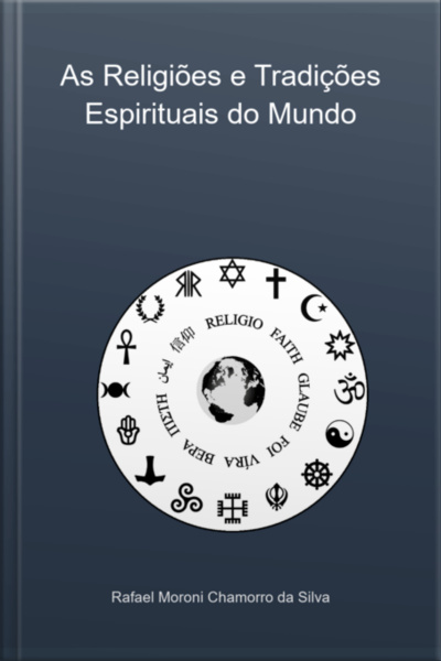 As Religiões E Tradições Espirituais Do Mundo