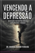 Vencendo A Depressão