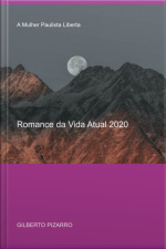 Romance Da Vida Atual 2020